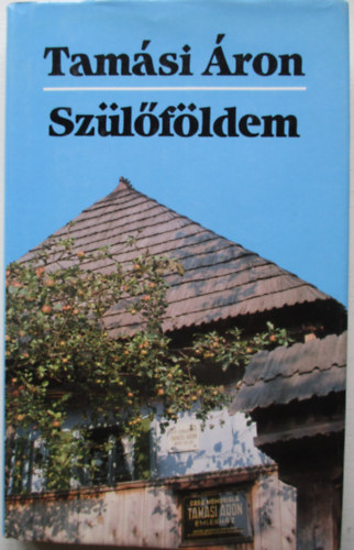 Tamási Áron: Szülőföldem