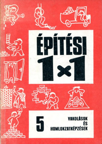 : Építési 1x1 - 5. Vakolások és homlokzatképzések