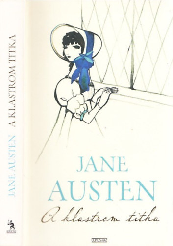 Jane Austen: A klastrom titka