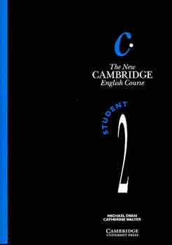 Catherine Walters, Michael Swan: The New Cambridge English Course - Student s Book 2.