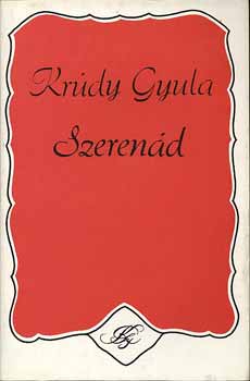 Krúdy Gyula: Szerenád