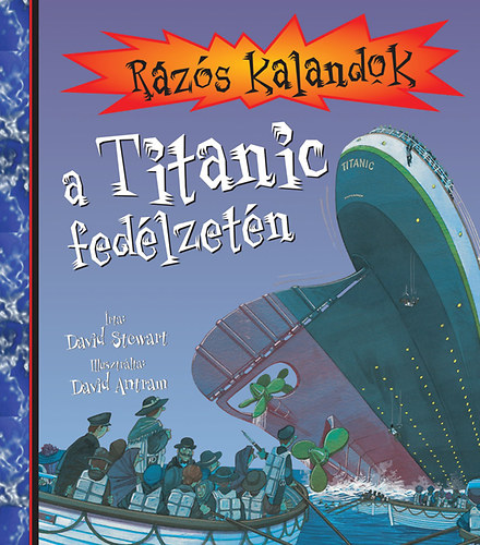 David Stewart: Rázós kalandok a Titanic fedélzetén