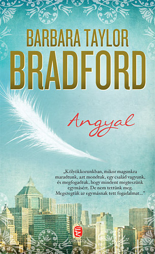 Barbara Taylor Bradford: Angyal