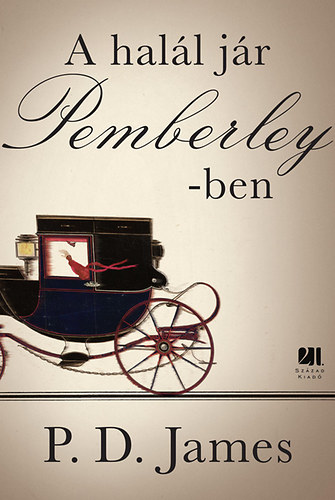 P. D. James: A halál jár Pemberley-ben