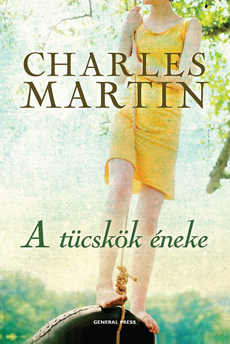 Charles Martin: A tücskök éneke