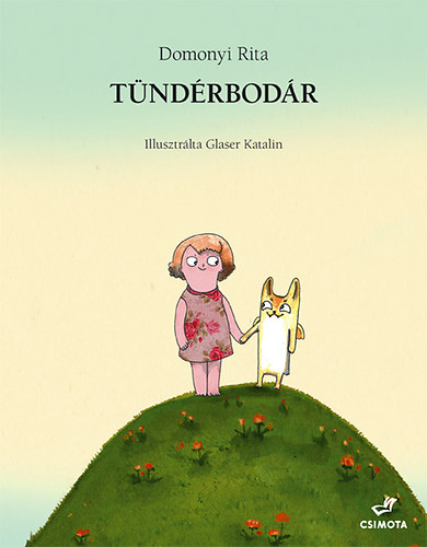 Glaser Katalin; Domonyi Rita: Tündérbodár