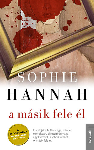 Sophie Hannah: A másik fele él