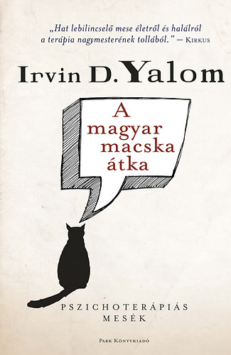 Irvin D. Yalom: A magyar macska átka