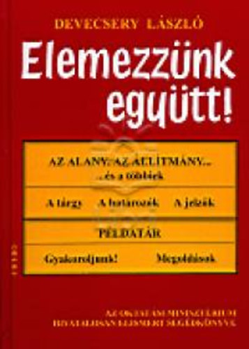 Devecsery László: Elemezzünk együtt!