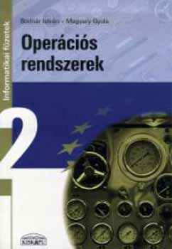 Bodnár-Magyary: Operációs rendszerek - Informatikai füzetek 2