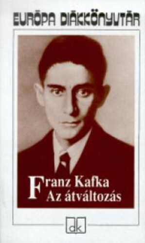 Franz Kafka: Az átváltozás