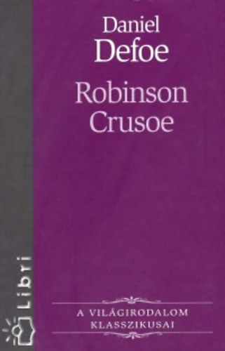 Daniel Defoe: Robinson Crusoe