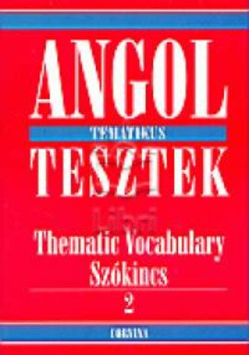 Mariusz Misztal : Angol tematikus tesztek -  Szókincs 2.