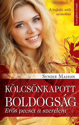 Syndie Maison: Kölcsönkapott boldogság