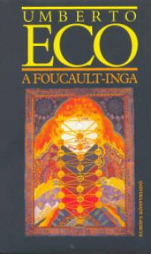 Umberto Eco: A Foucault-inga