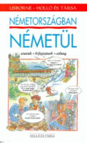 Nicole Irving; Leslie Colin: Németországban németül (szavak és kifejezések, szleng)