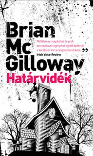 Brian McGilloway: Határvidék