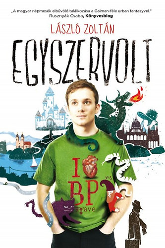 László Zoltán: Egyszervolt