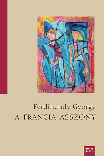 Ferdinandy György: A francia asszony