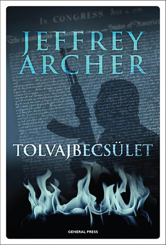 Jeffrey Archer: Tolvajbecsület