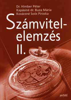 Dr. Himber P.; Kapásiné Dr. Buza; Kovácsné Soós Piroska: Számvitelelemzés II.