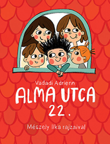 Vadadi Adrienn: Alma utca 22.