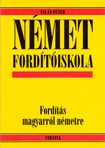 Zalán Péter: Német fordítóiskola