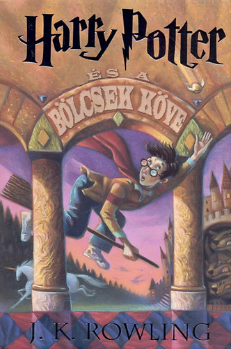 J. K. Rowling: Harry Potter és a Bölcsek Köve