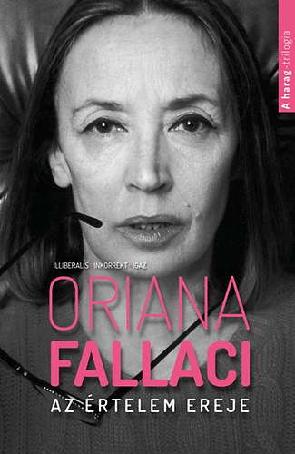 Oriana Fallaci: Az értelem ereje