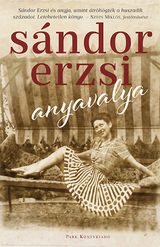 Sándor Erzsi: Anyavalya