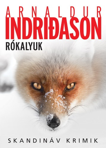 Arnaldur Indridason: Rókalyuk