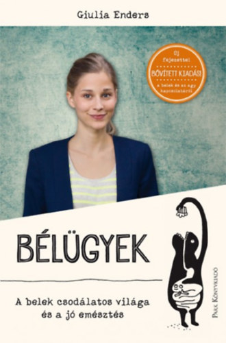 Giulia Enders: Bélügyek