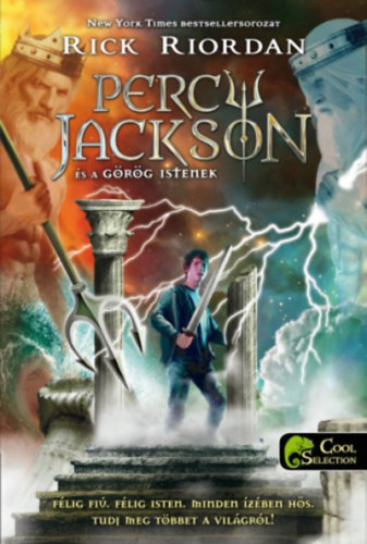 Rick Riordan: Percy Jackson és a görög istenek