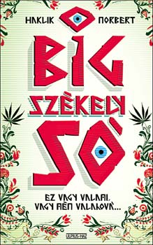 Haklik Norbert: Big Székely Só