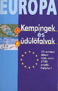 : Kempingek és üdülőfalvak 2006 - Európa