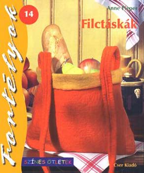 Anne Pieper: Filctáskák, fortélyok 14.