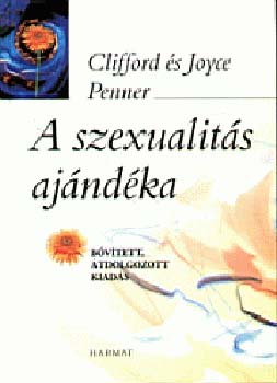 Clifford Penner, Joyce Penner: A szexualitás ajándéka