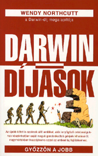 Wendy Northcutt: Darwin-díjasok 3.