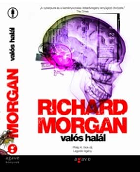 Richard Morgan: Valós halál