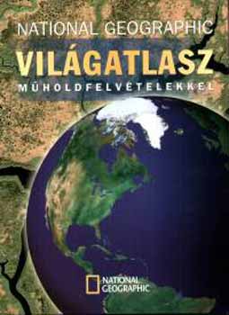 Geographia Kiadó: National Geographic világatlasz (műholdfelvételekkel)