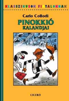 Carlo Collodi: Pinokkió kalandjai