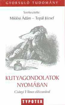 Miklósi Ádám, Topál József: Kutyagondolatok nyomában