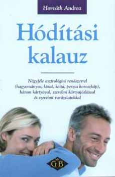 Horváth Andrea: Hódítási kalauz