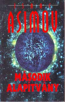 Isaac Asimov: Második alapítvány