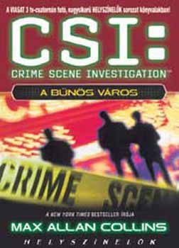 Max Allen Collins: CSI: A bűnös város