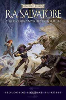 R. A. Salvatore: A boszorkánykirály ígérete