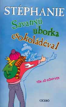 Stéphanie: Savanyú uborka csokoládéval