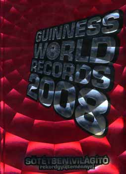 : Guinness World Records 2008