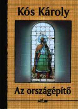 Kós Károly: Az országépítő