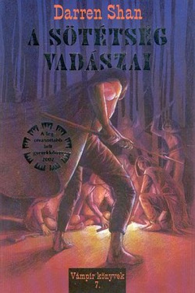 Darren Shan: A sötétség vadászai